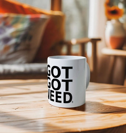 CanPunk Merch - Got Got Need Mug